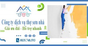 Công ty dịch vụ thợ sơn nhà tại Nha Trang【Lh 0835748593】