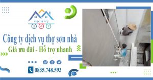 Công ty dịch vụ thợ sơn nhà tại Tân Uyên – Hotline 0835748593