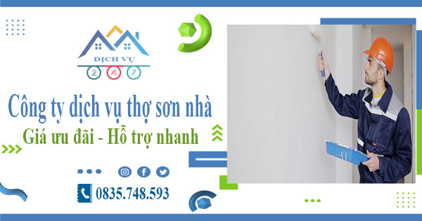 Công ty dịch vụ thợ sơn nhà tại Tp Bảo Lộc【Lh 0835748593】