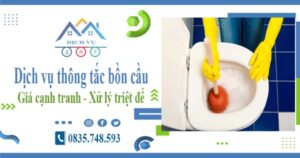 Báo giá dịch vụ thông tắc bồn cầu tại An Giang【Chỉ từ 300k】