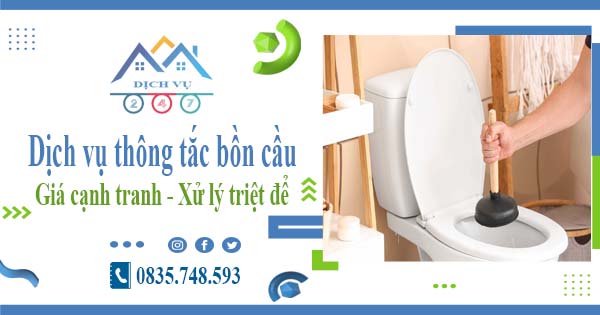 Báo giá dịch vụ thông tắc bồn cầu tại Củ Chi -【Chỉ từ 300k】