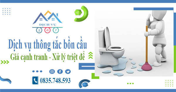 Báo giá dịch vụ thông tắc bồn cầu tại Đồng Xoài【Chỉ từ 300k】