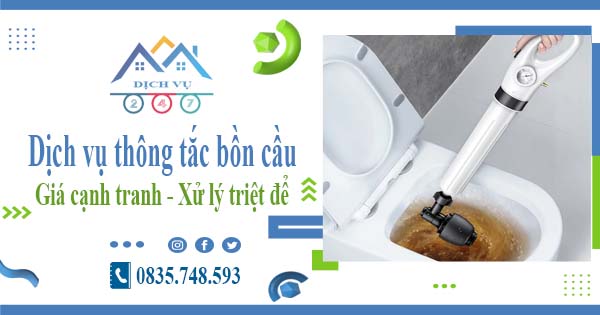 Báo giá dịch vụ thông tắc bồn cầu tại Gia Lâm -【Chỉ từ 300k】