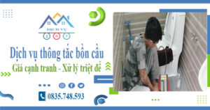 Báo giá dịch vụ thông tắc bồn cầu tại Hà Giang【Chỉ từ 300k】