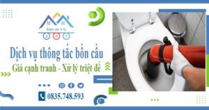 Báo giá dịch vụ thông tắc bồn cầu tại Hoàng Mai【Chỉ từ 300k】