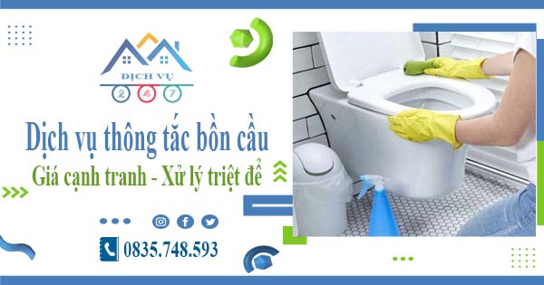 Báo giá dịch vụ thông tắc bồn cầu tại Hồng Ngự【Chỉ từ 300k】