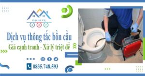Báo giá dịch vụ thông tắc bồn cầu tại Lâm Đồng【Chỉ từ 300k】