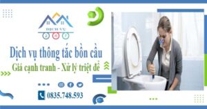 Báo giá dịch vụ thông tắc bồn cầu tại Long Biên【Chỉ từ 300K】