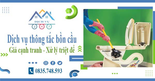 Báo giá dịch vụ thông tắc bồn cầu tại Long Xuyên【Chỉ 300k】