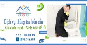 Báo giá dịch vụ thông tắc bồn cầu tại Nhà Bè -【Chỉ từ 300k】