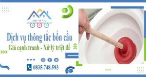 Báo giá dịch vụ thông tắc bồn cầu tại Quảng Nam【Chỉ 300k】