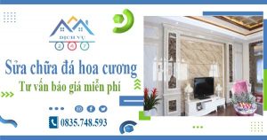 Tư vấn giá sửa chữa đá hoa cương tại Phú Nhuận【Miễn phí】