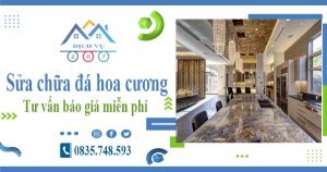 Tư vấn báo giá sửa chữa đá hoa cương tại Thủ Đức【Miễn phí】