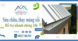 Báo giá sửa chữa, thay máng xối tại Bình Dương – Lh 0835 748 593