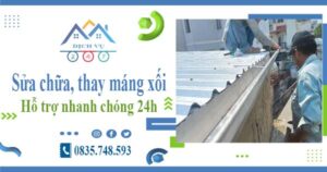 Báo giá sửa chữa, thay máng xối tại Đồng Nai – Lh 0835 748 593