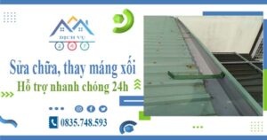 Báo giá sửa chữa, thay máng xối tại Long An – Lh 0835 748 593