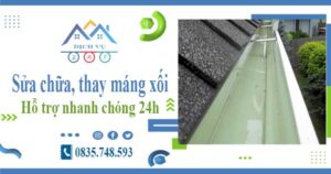 Báo giá sửa chữa, thay máng xối tại Nhơn Trạch – Lh 0835 748 593