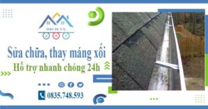Báo giá sửa chữa, thay máng xối tại Quận 9 – Lh 0835 748 593