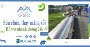 Báo giá sửa chữa, thay máng xối tại Tây Ninh – Lh 0835 748 593
