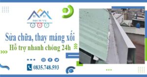 Báo giá sửa chữa, thay máng xối tại Thủ Đức – Lh 0835 748 593